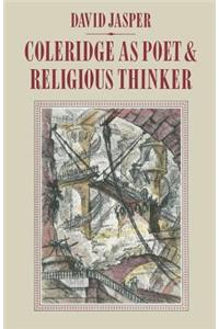 Coleridge as Poet and Religious Thinker