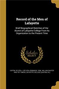 Record of the Men of Lafayette