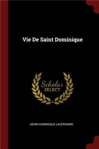 Vie De Saint Dominique
