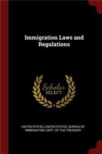 Immigration Laws and Regulations