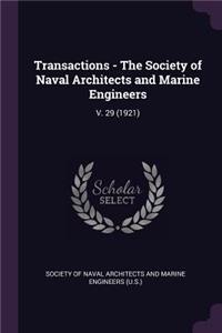 Transactions - The Society of Naval Architects and Marine Engineers