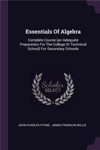 Essentials Of Algebra