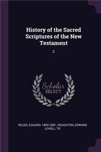 History of the Sacred Scriptures of the New Testament
