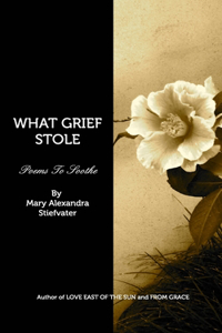 What Grief Stole