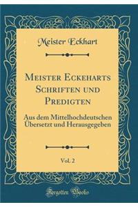 Meister Eckeharts Schriften Und Predigten, Vol. 2