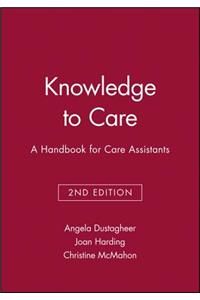Knowledge to Care