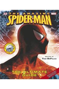 The Amazing Spider-man: The Ultimate Guide