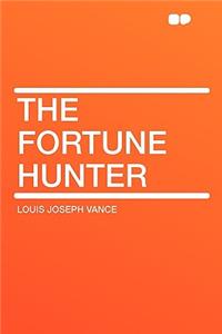 The Fortune Hunter