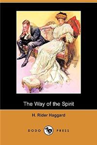 The Way of the Spirit (Dodo Press)