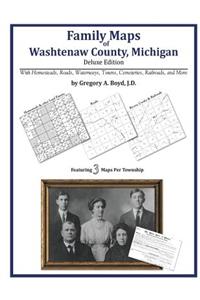 Family Maps of Washtenaw County, Michigan