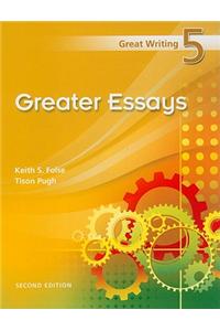Great Writing Series 5 - Greater Essays