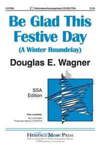 Be Glad This Festive Day