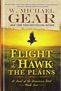 Flight of the Hawk: The Plains