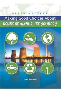 Making Good Choices about Nonrenewable Resources