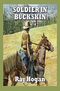 Soldier In Buckskin