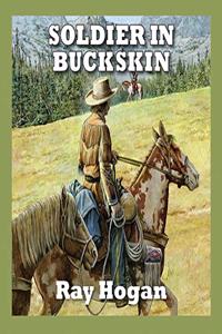 Soldier in Buckskin