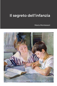 segreto dell'infanzia