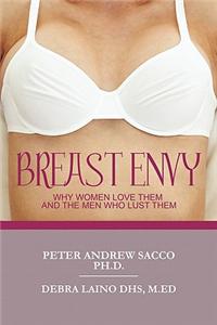 Breast Envy