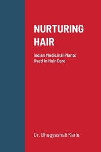 Nurturing Hair