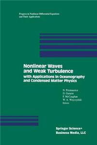 Nonlinear Waves and Weak Turbulence