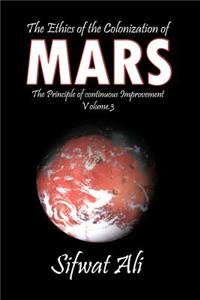 Ethics of the Colonization of Mars