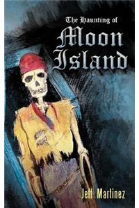 The Haunting of Moon Island