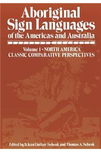 Aboriginal Sign Languages of the Americas and Australia