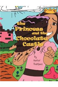 Princess and the Chocolate Castle