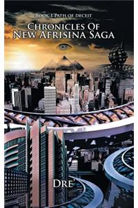 Chronicles of New Afrisina Saga: Book 1 Path of Deceit