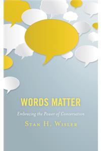 Words Matter