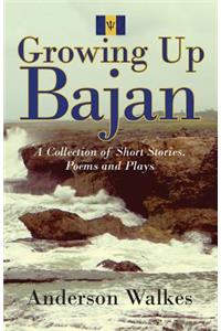 Growing Up Bajan