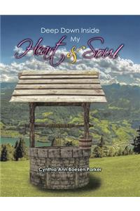 Deep Down Inside My Heart & Soul