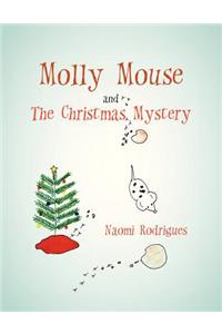 Molly Mouse and the Christmas Mystery