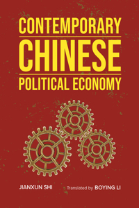 Contemporary Chinese Political Economy