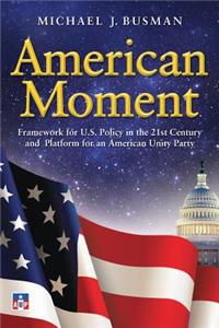 American Moment