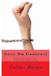 Love On Contract