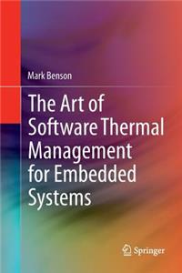 The Art of Software Thermal Management for Embedded Systems