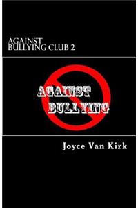 Against Bullying Club 2