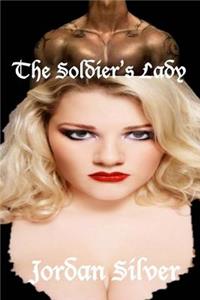 The Soldier's Lady