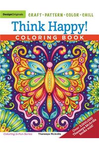 Think Happy! Coloring Book