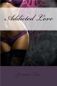 Addicted Love