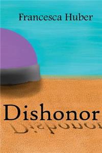 Dishonor