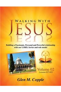 Walking with Jesus - Volume 02