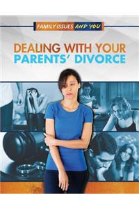 Dealing with Your Parents' Divorce
