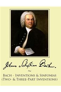 Bach - Inventions & Sinfonias (Two- & Three-Part Inventions)