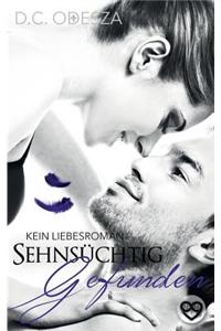 Sehnsüchtig Gefunden