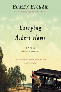 Carrying Albert Home Lib/E