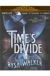 Time's Divide