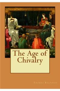 The Age of Chivalry