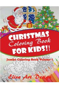 Christmas Coloring Book for Kids!